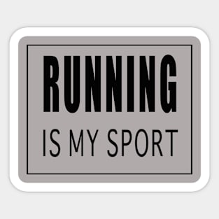 Running is My Sport Sticker